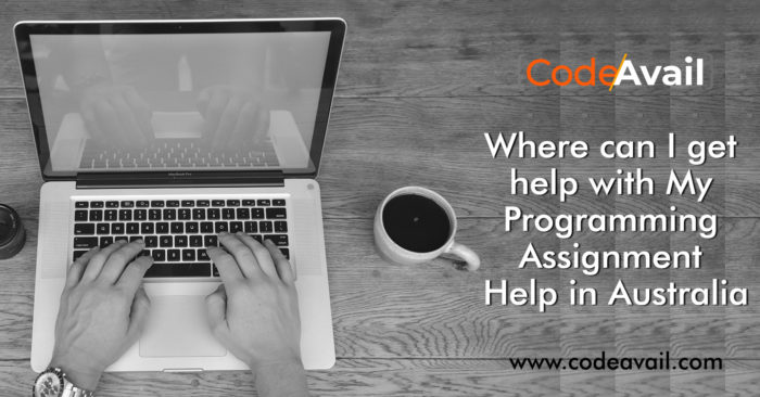 where-can-i-get-help-with-my-programming-assignment-help-in-australia