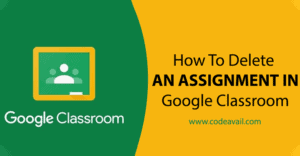 close an assignment on google classroom