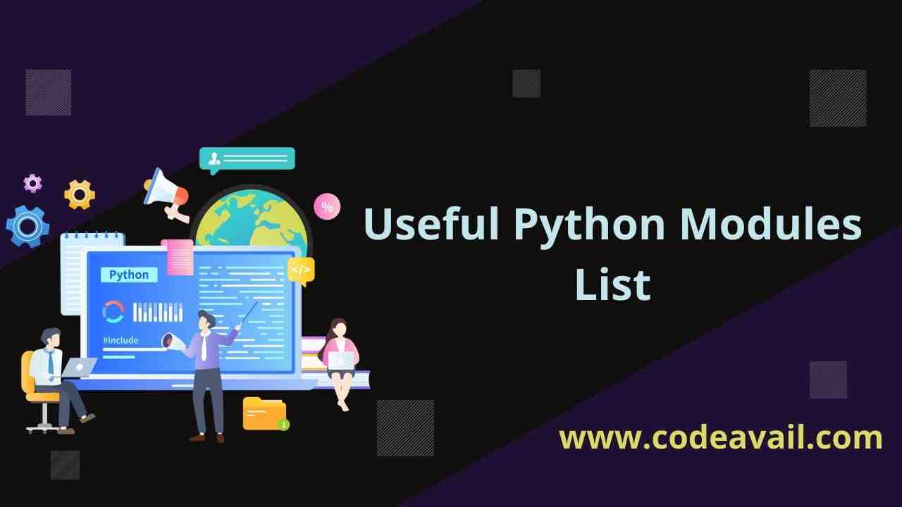 Top Most Useful Python Modules List That You Should Know