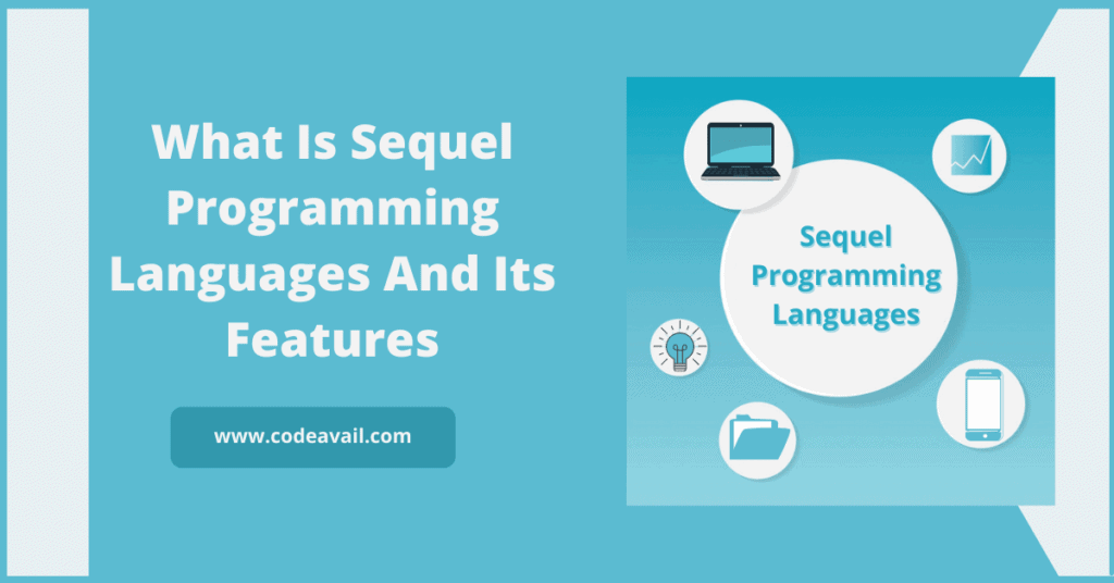 Sequel Programming Languages