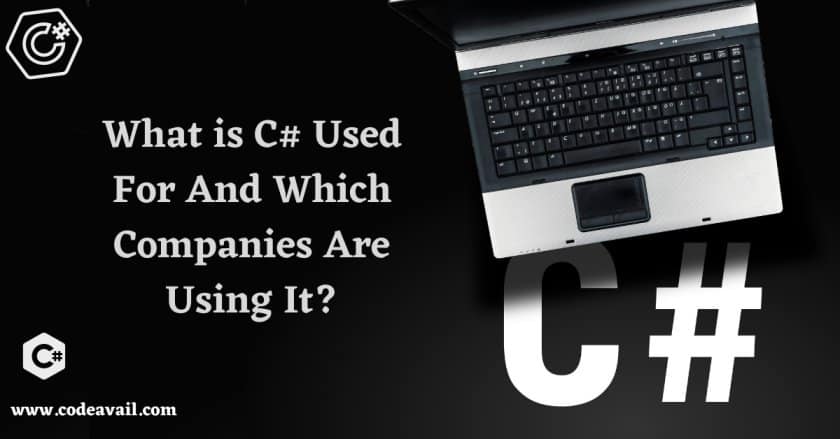 What is C# used for