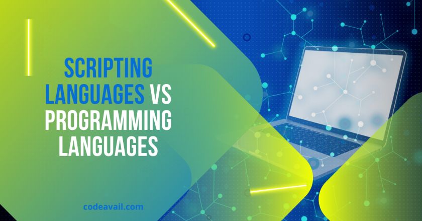 Scripting Languages vs Programming Languages