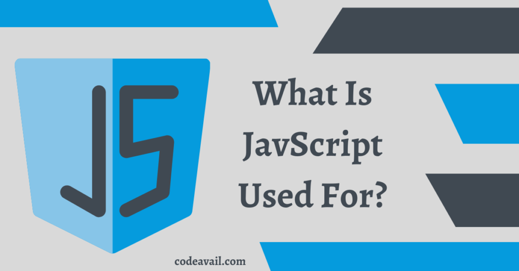 what-is-javascript-used-for-main-uses-of-javascript