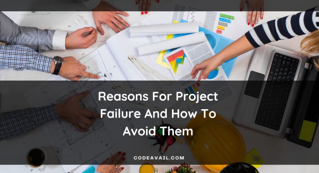 Reasons For Project Failure