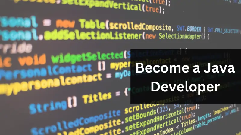 Become a Java Developer