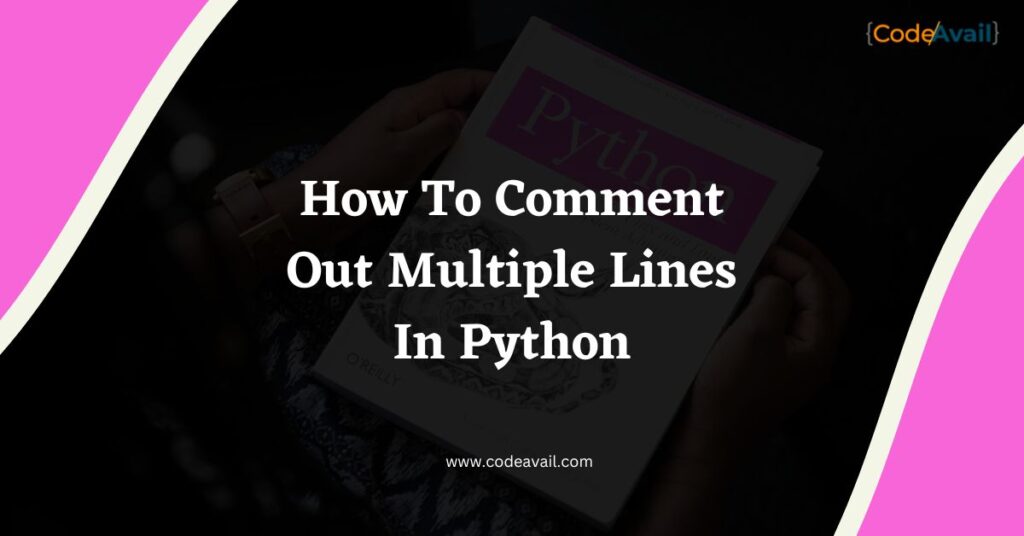 how-to-comment-out-multiple-lines-in-python