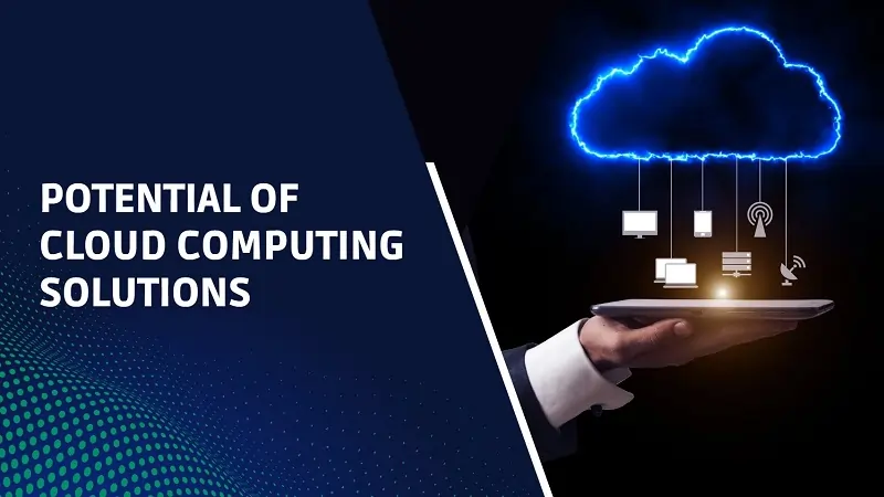 potential cloud computing solutions