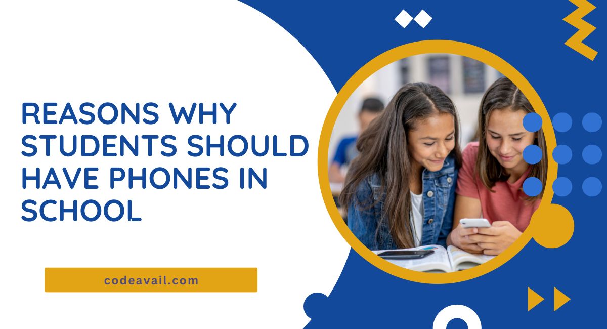 Top 20 Reasons Why Students Should Have Phones In School