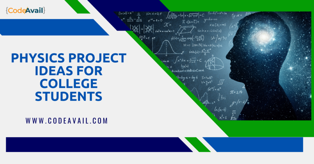 Physics Project Ideas For College Students