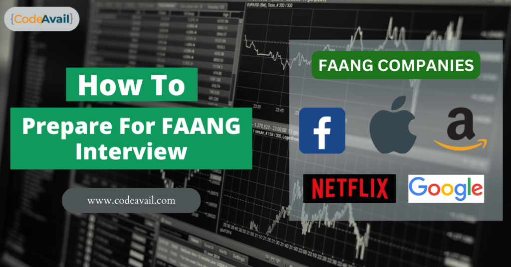 How To Prepare For FAANG Interview