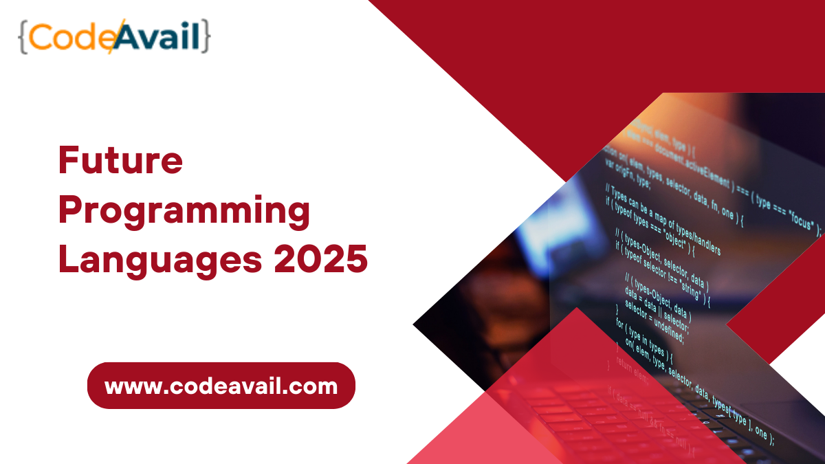 Best 11 Future Programming Languages 2025 2030