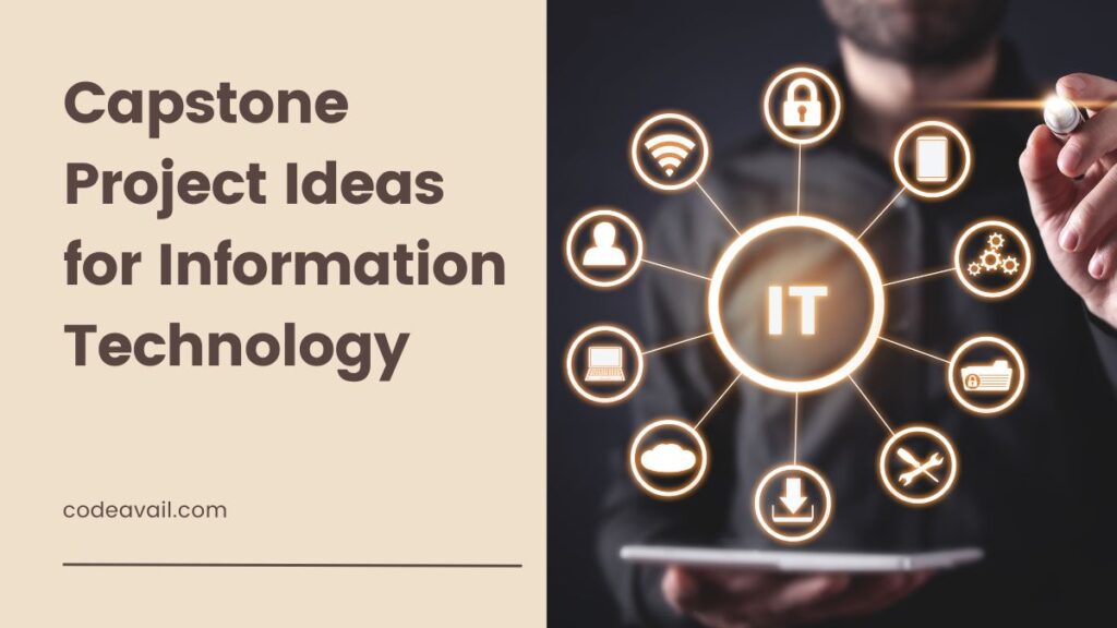 Capstone Project Ideas for Information Technology