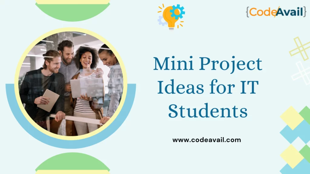 Mini Project Ideas for IT Students