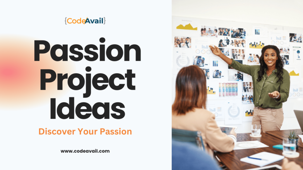 Passion Project Ideas