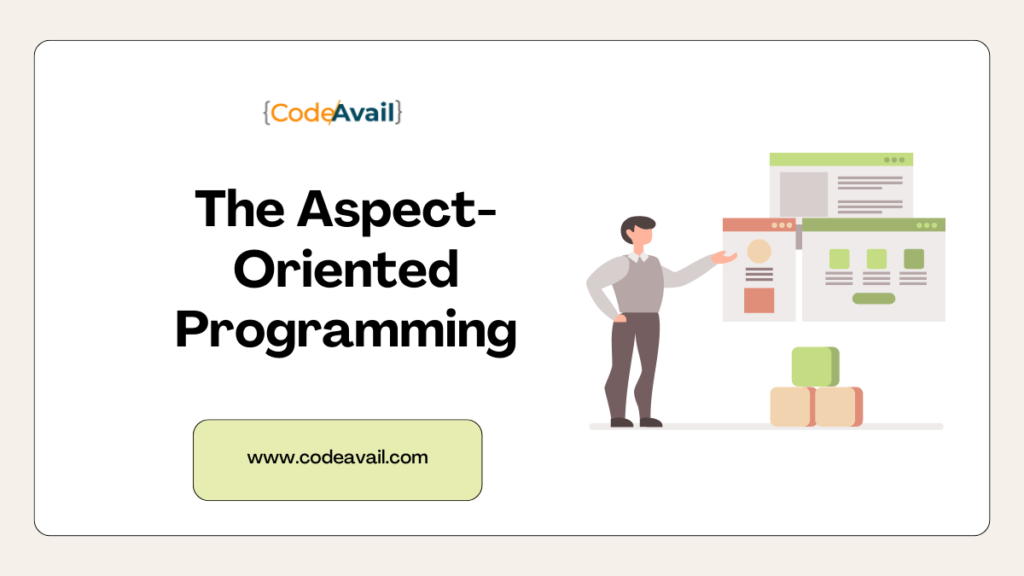 The Aspect-Oriented Programming In Detail