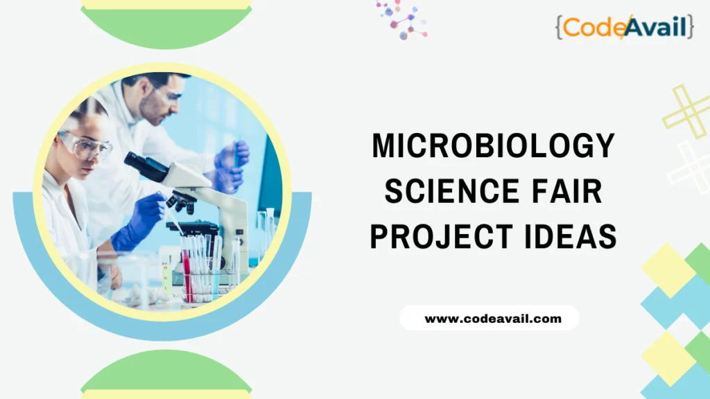 microbiology science fair project ideas