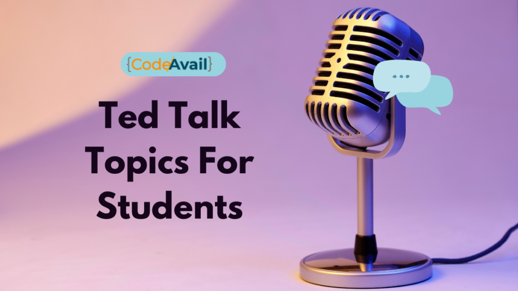 Ted Talk Topics For Students