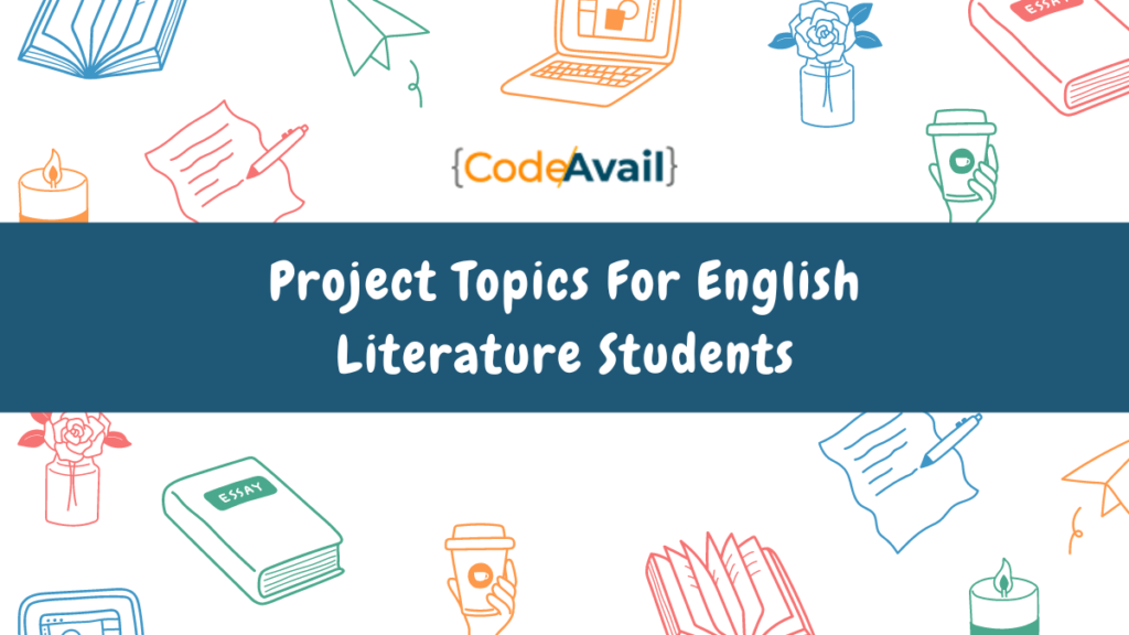 Project Topics For English Literature Students